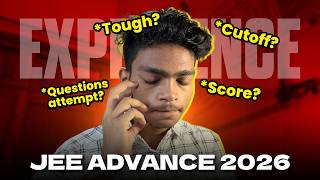 My Jee Advanced 2026 Experience ☠️