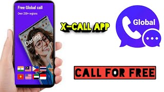 How to Call anyone for free 💯|| x-call App || Global call for free screenshot 3
