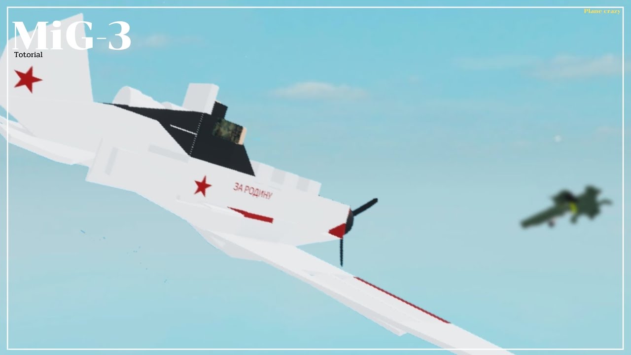 Plane crazy MiG3 Tutorial YouTube