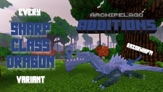 Every SHARP CLASS DRAGON Variant | Archipelago Additions | Isle of Berk