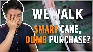 This $600 'Smart Cane' for the Blind is NOT Smart | WeWalk Smart Cane