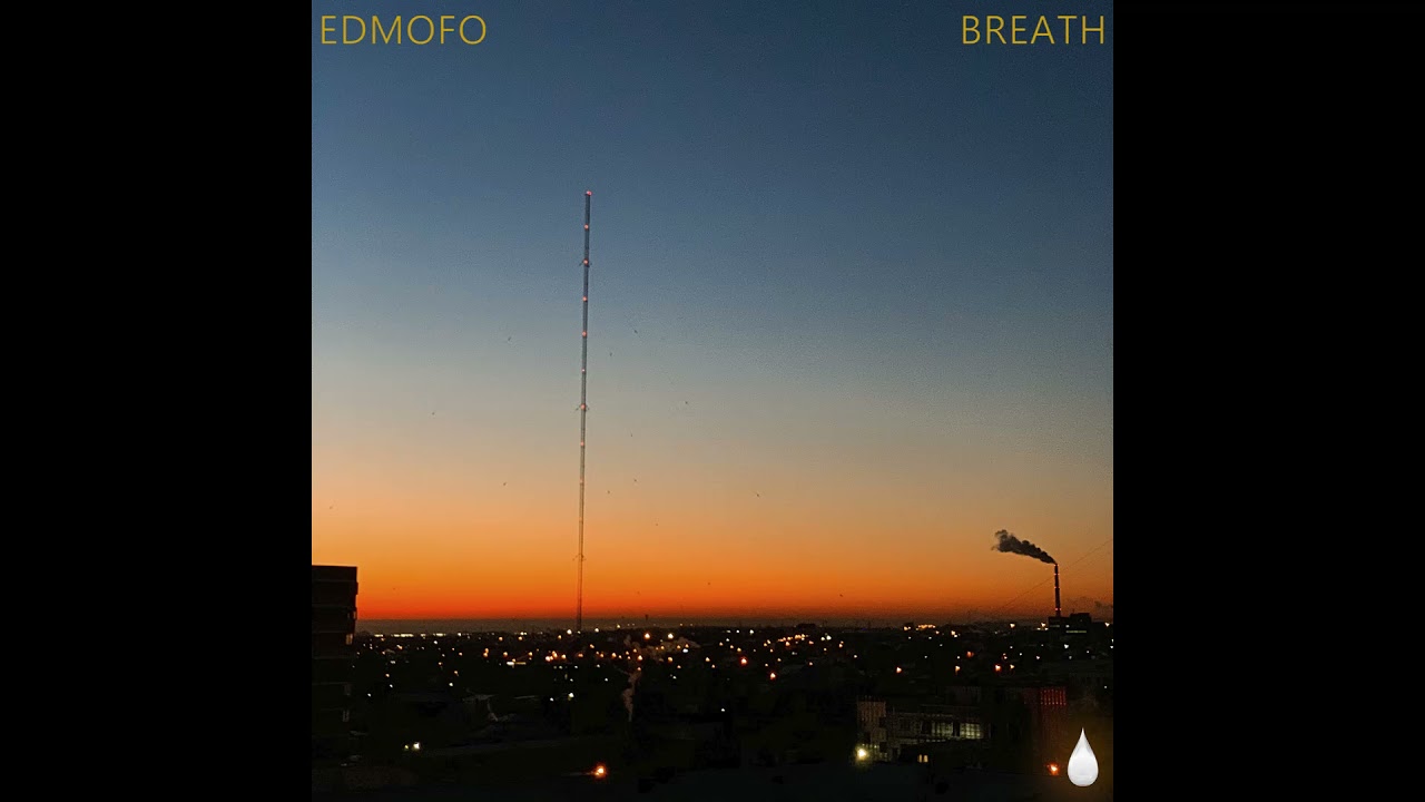Edmofo - Breath
