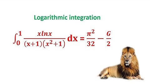 logarithmic Integration video inspired by Shirvan Taxirov