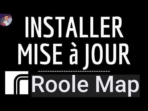 MISE A JOUR Roole map, mettre à jour l'application ROOLE MAP et TELECHARGER la DERNIERE Version