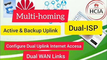 Configuring Multi homing Dual-Uplink Active and Backup Links | Static WAN IP | NATing