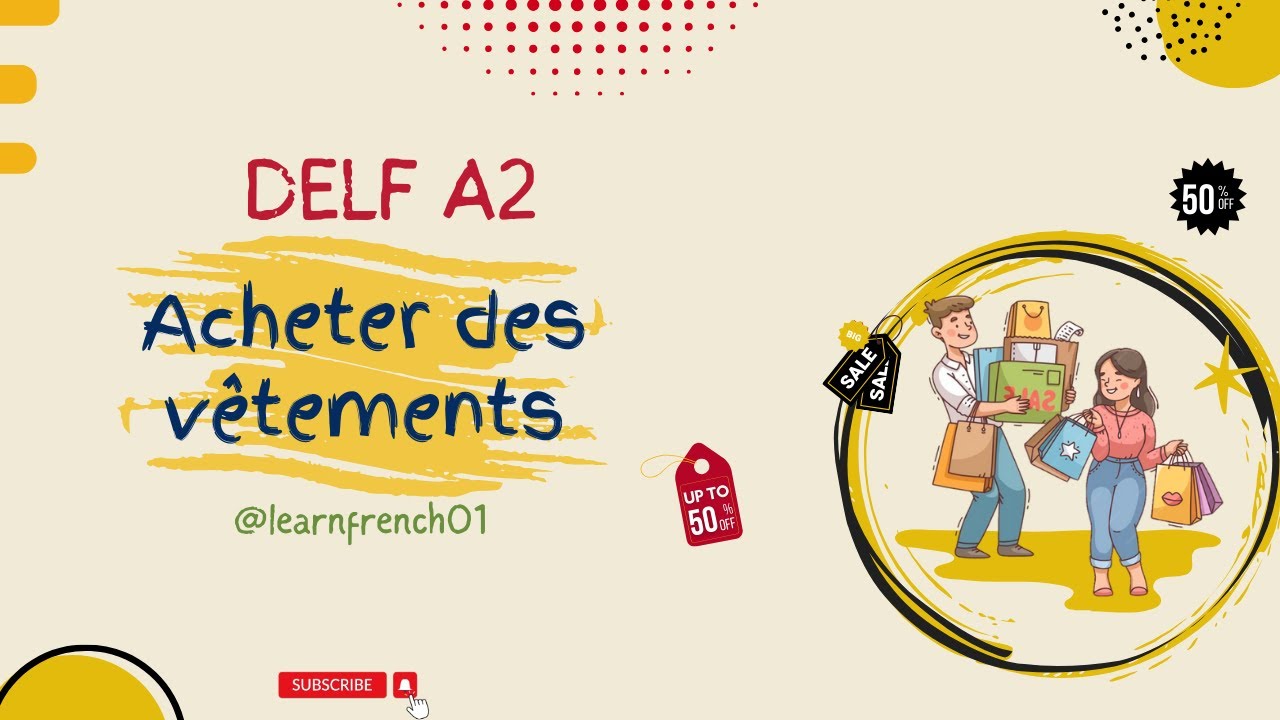 Dialogue-Dans un Magasin de Vêtements | Beginners French Conversation | DELF A, A2 Production Orale.