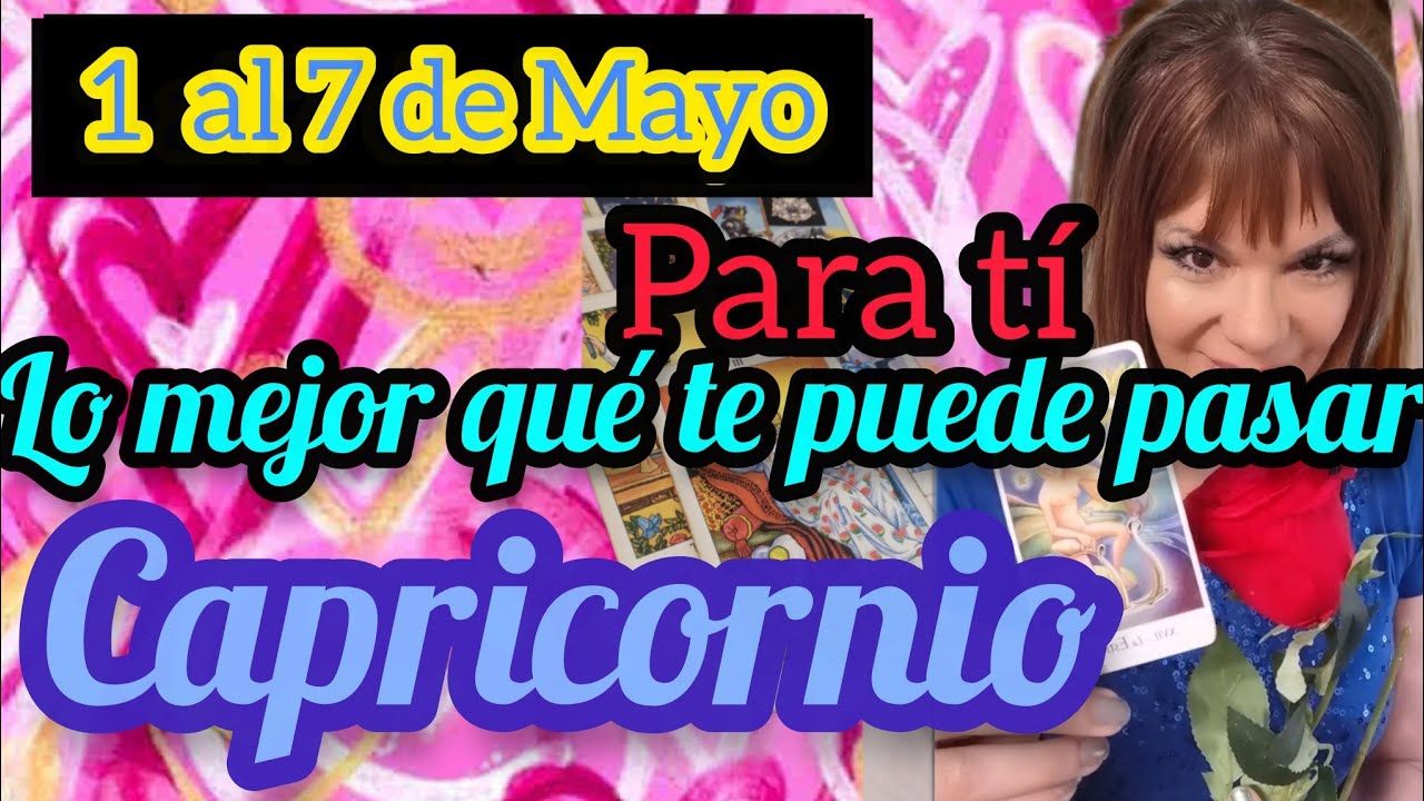 CAPRICORNIO 😍💵la SUERTE ÉSTA DE TU LADO... CAMBIO Y GIRO que ...