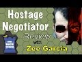 Hostage Negotiator review - with Zee Garcia