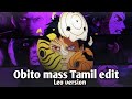 Obito  leo  mass whatsapp status tamil obitoedit narutoamv leobadass