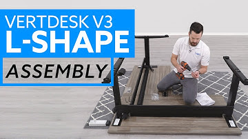 How-To Assemble: VertDesk v3 L Shape Electric Sit Stand Desk