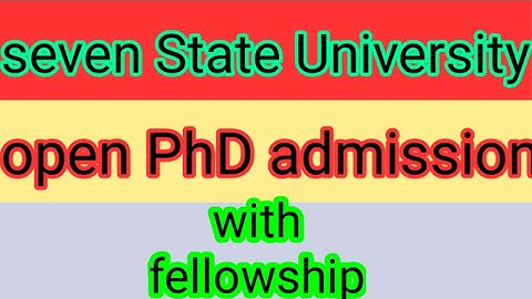 seven State University open PhD admission with fellowship (@poonamjooncommerceclasses