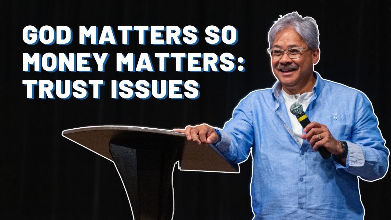 Trust Issues // Paul Militsala (God Matters So Money Matters )