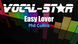 Video thumbnail of "Phil Collins - Easy Lover (Karaoke Version) with Lyrics HD Vocal-Star Karaoke"