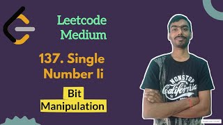 Single Number II | Leetcode daily challenge | Leetcode Medium | Bit Manipulation