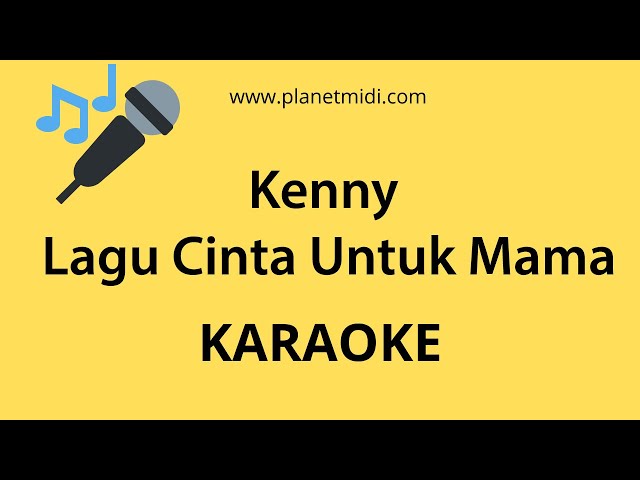 Kenny - Lagu Cinta Untuk Mama | FLSN SD 2021 (Karaoke/Midi Download) class=
