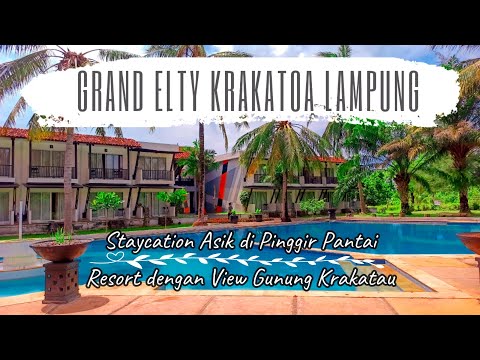 REVIEW HOTEL GRAND ELTY KRAKATOA LAMPUNG