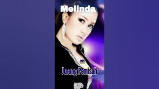MELINDA - JURANG PEMISAH