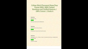 COLLEGE MATH PLACEMENT EXAM PREP LATEST 2024 2025 UPDATE QUESTIONS AND VERIFIED ANSWERS 100 CORRECT