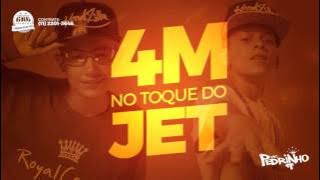 MC Hariel e MC Pedrinho - 4M no Toque