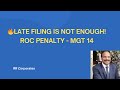 Late fee is different. Penalty is different. Both apply.- MGT 14 delay filing