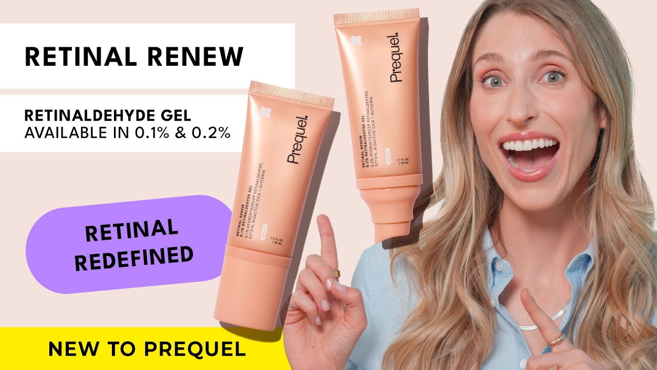 Представляем новый гель Retinal Renew Retinaldehyde Gel 0,1% и 0,2% от Prequel | Доктор Сэм Эллис