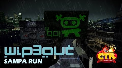 Crash Team Racing Custom Track - Sampa Run [Wip3out]