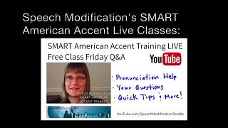Smart American Accent Training Want To Sound American? You Can Do It Speech Modification.com