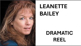 Leanette Bailey  Dramatic Reel
