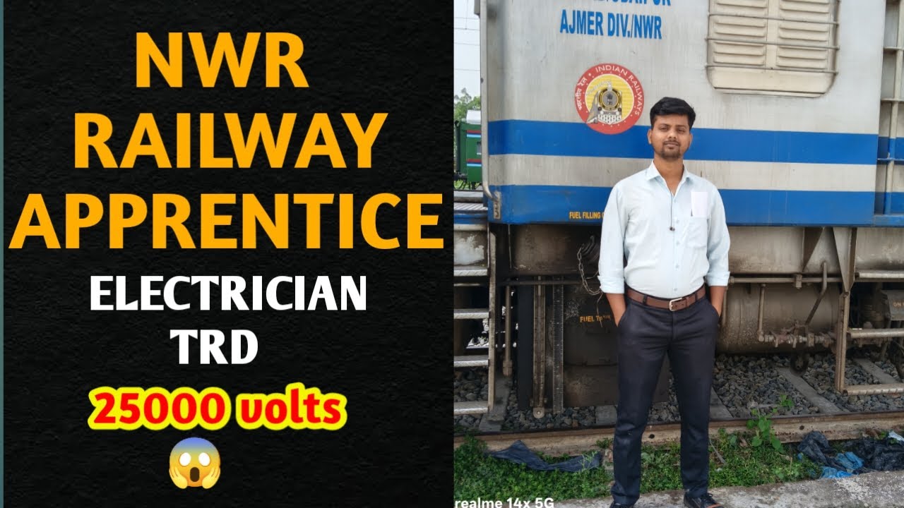 NWR Railway apprentice TRD department me क्या होता है देख लो 25000 volts 😱 