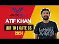 Gate cse topper interview  air 10  air da 124  atif khan