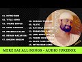 Mere Sai All Songs Audio Jukebox | Saibaba | Prabhuji Karo Sahay | Reham Nazar Sai | etc Mp3 Song