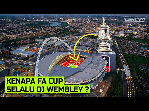 Mengapa Semifinal dan Final Piala FA Selalu di Wembley?