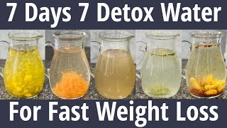 7 Detox Water For Fast Weight Loss | Summer Infused Water To Lose Belly Fat, Glowing Skin|Fat to Fab