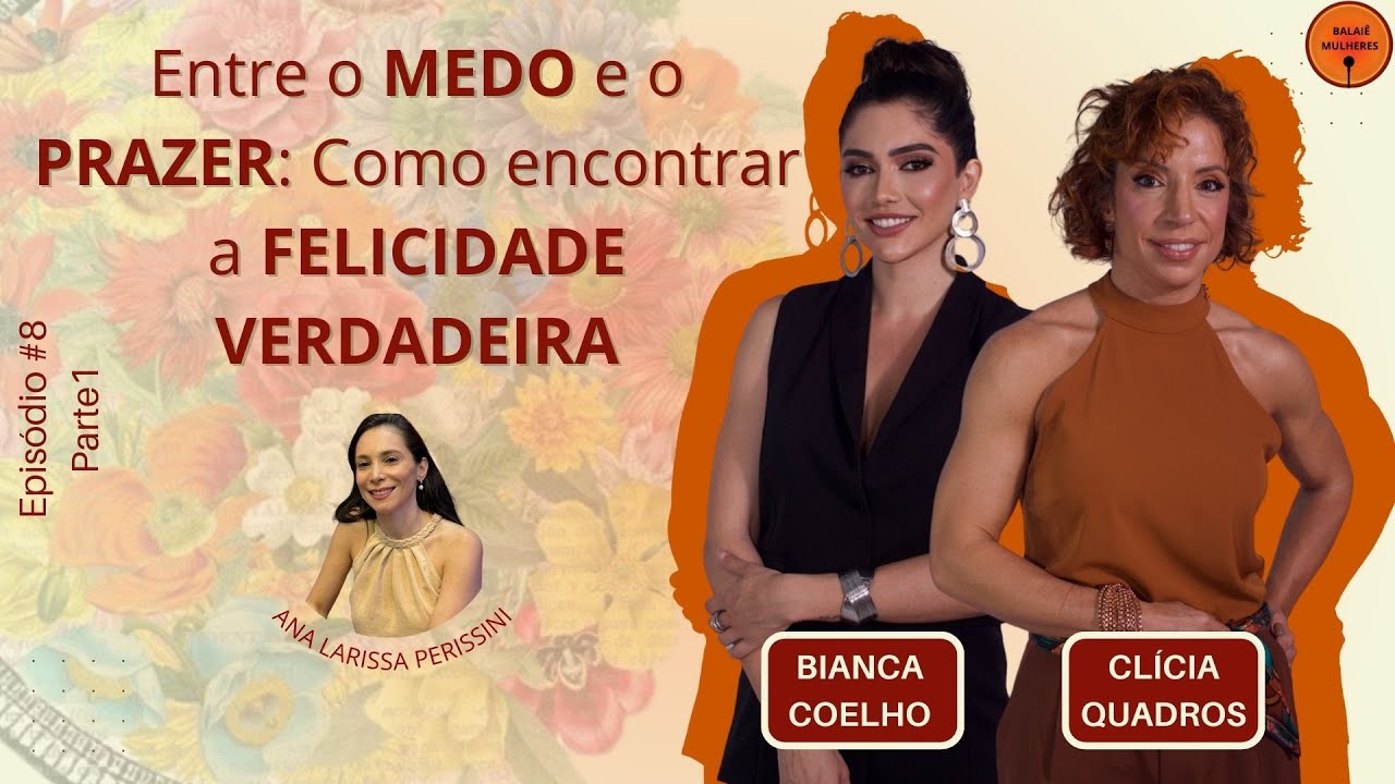 Entre o MEDO e o PRAZER: como encontrar a Felicidade Verdadeira - YouTube