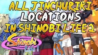 ALL JINCHURIKI LOCATIONS IN SHINOBI LIFE 2