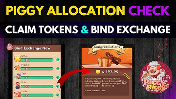 Piggy Piggy Airdrop Bind Exchange & Claim Tokens Allocation | Piggy Piggy Withdrawal | PGC Withdraw