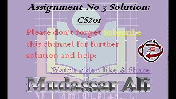 CS201 assignment No 3 Solution Spring 2018 Last date 26 07 2018