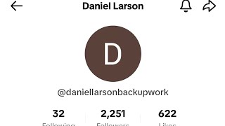 Daniel Larson has a new official tiktok account
