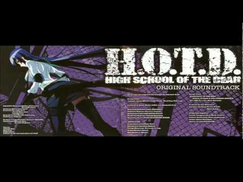 The OST of Highschool of the Dead 