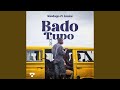 Bado Tupo