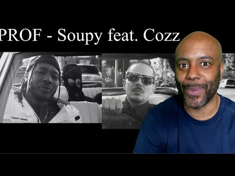 PROF - Soupy feat. Cozz | REACTION - YouTube