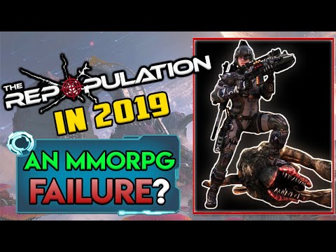 What Happened to the Repopulation? - The MMORPG That Should&rsquo;ve Been Great [2019]