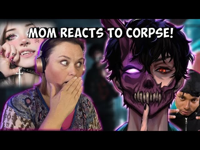 Mom *FIRST* Reaction to CORPSE! [HOT DEMON B!TCHES NEAR U!!! FT. Night Lovell]