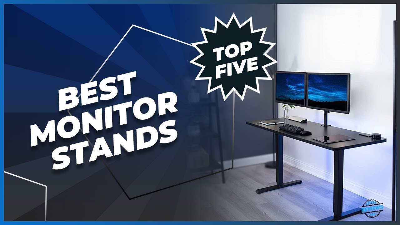 Best Monitor Stands 2023: How to Choose the Right One