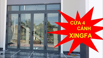 CỬA NHÔM KÍNH XINGFA 4 CÁNH ĐẸP, CHẤT LƯỢNG CAO