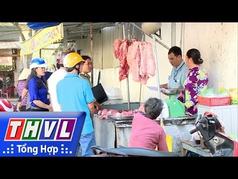 Video THVL | Tái kiểm tra các điểm, quầy bán thịt heo tự... - youtube