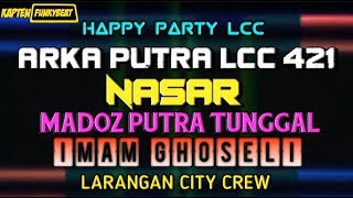 Happy Party MUsdalifa also Nasar LCC By Dj Arya FunkyBeat
