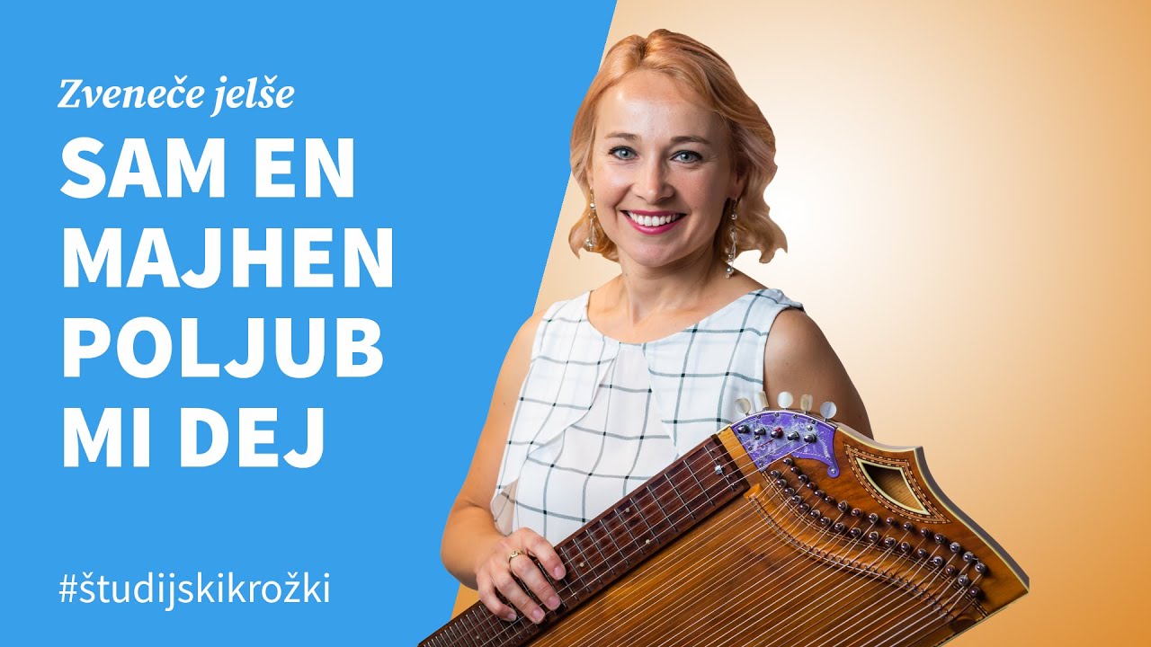 SAM EN MAJHEN POLJUB MI DEJ, Jasmina Levičar
