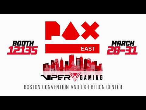 Visit Viper Gaming at PAX East 2019!