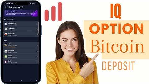 How To Deposit In IQ Option Using Bitcoin | Deposit Bitcoin To IQ Option